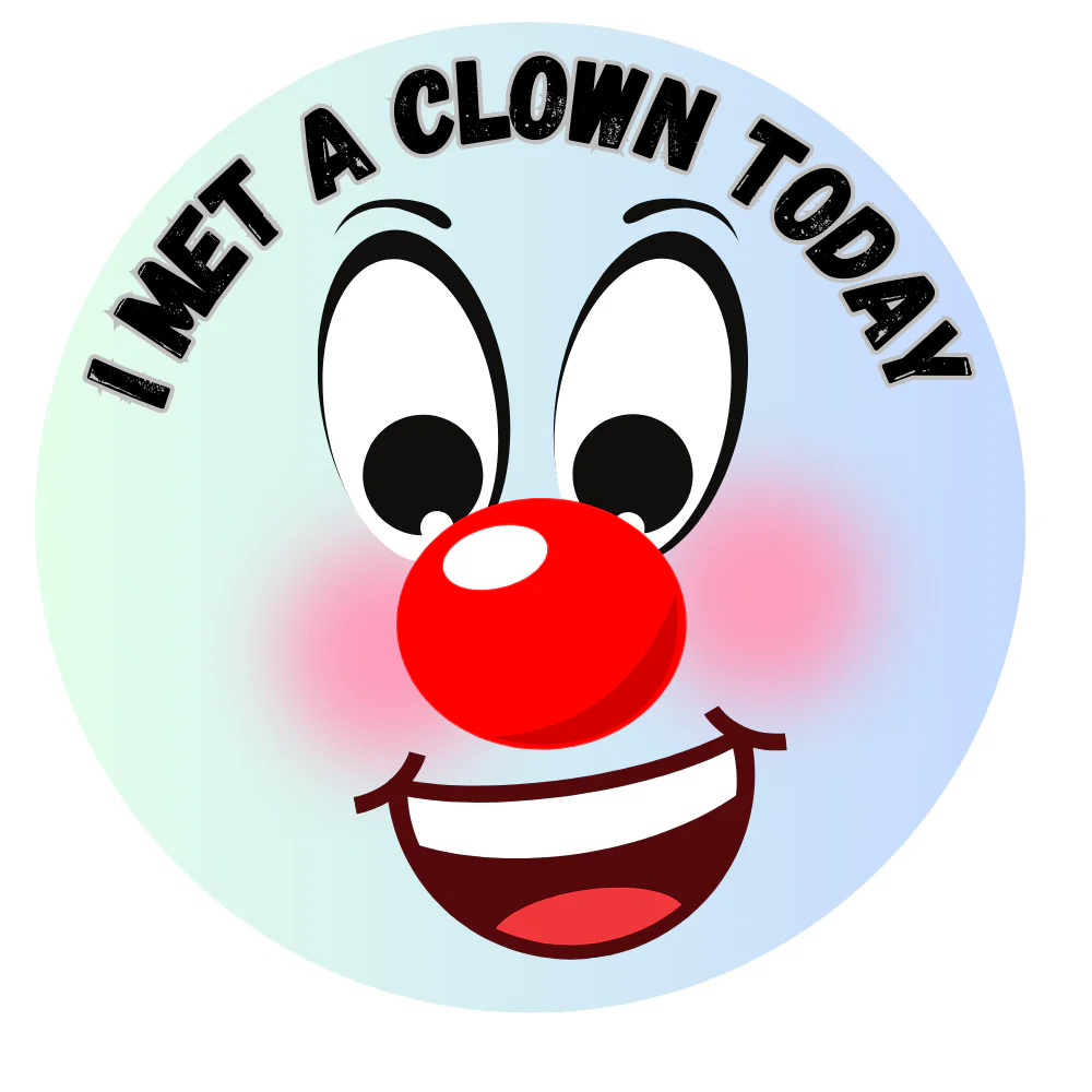 I Met A Clown Today Stickers (Blue)