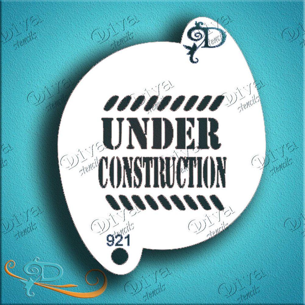 Diva Stencil - Under Construction