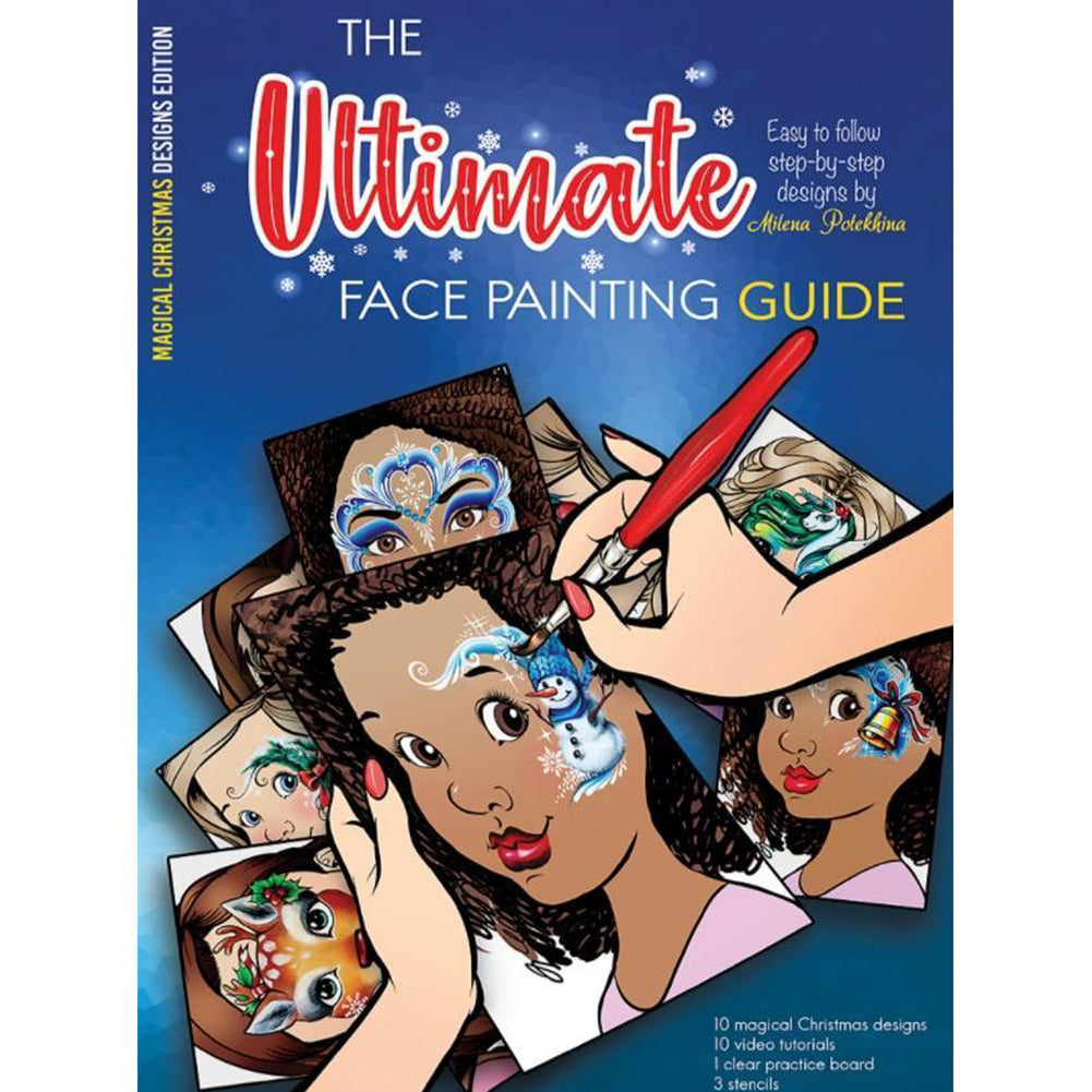 Sparkling Faces The Ultimate Face Painting Guide - Magical Christmas Edition