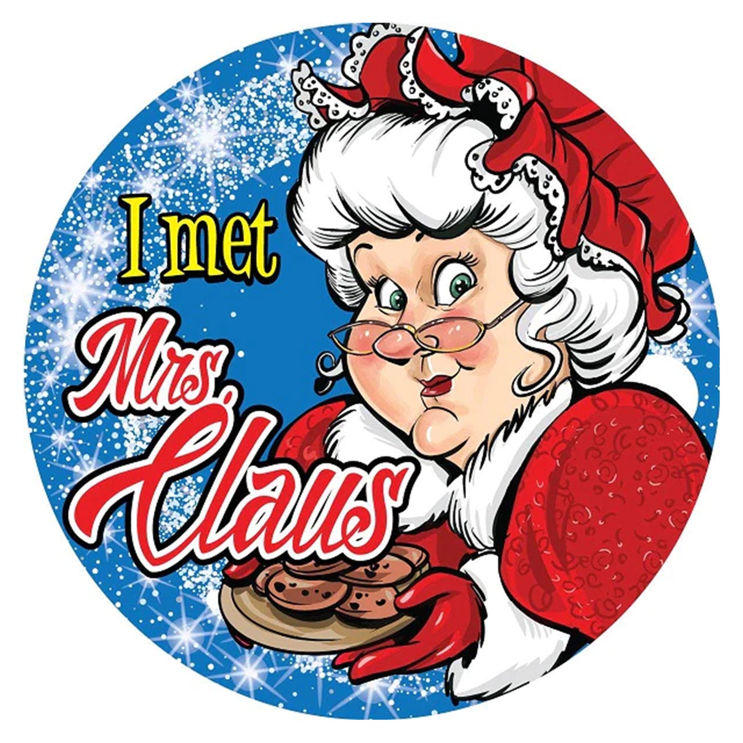 I Met Mrs. Claus Stickers